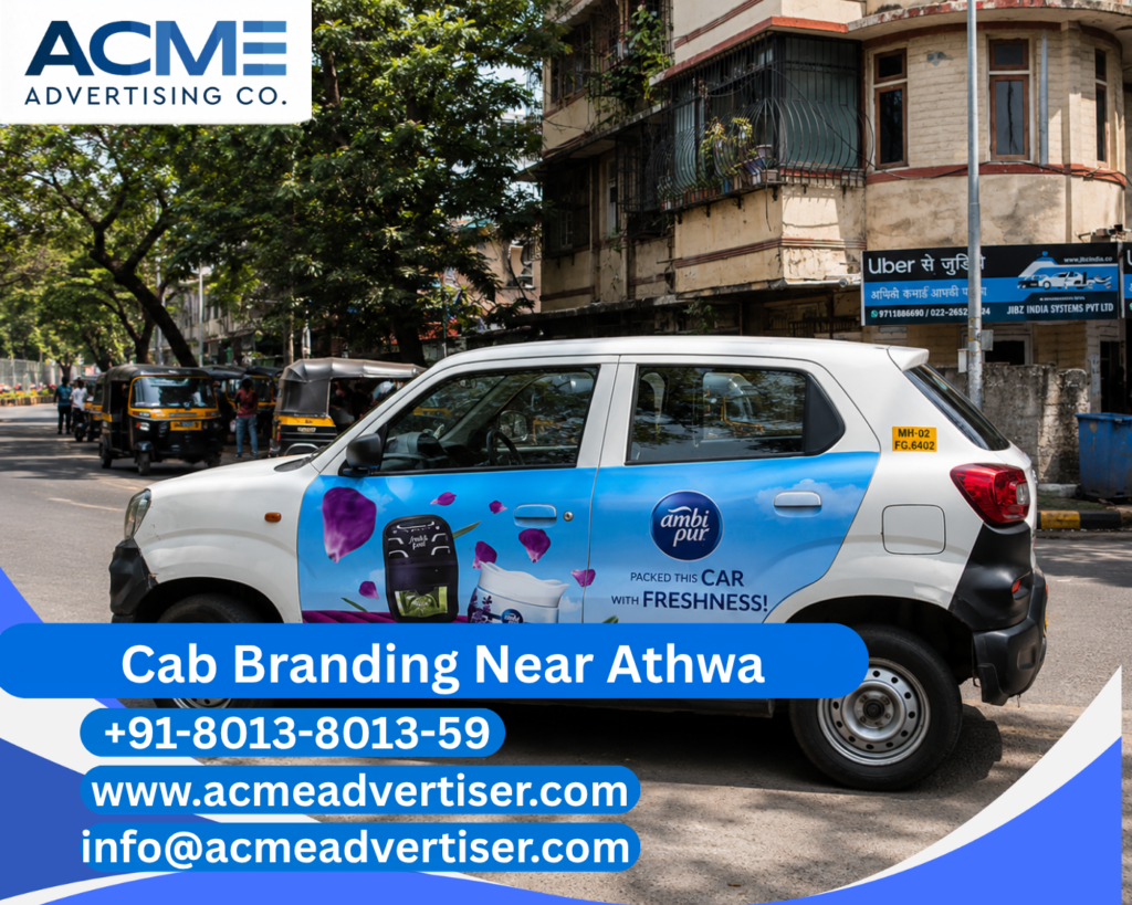Cab Branding Company Near Athwa offering complete cab branding and vehicle advertising campaigns by ACME Advertising.
