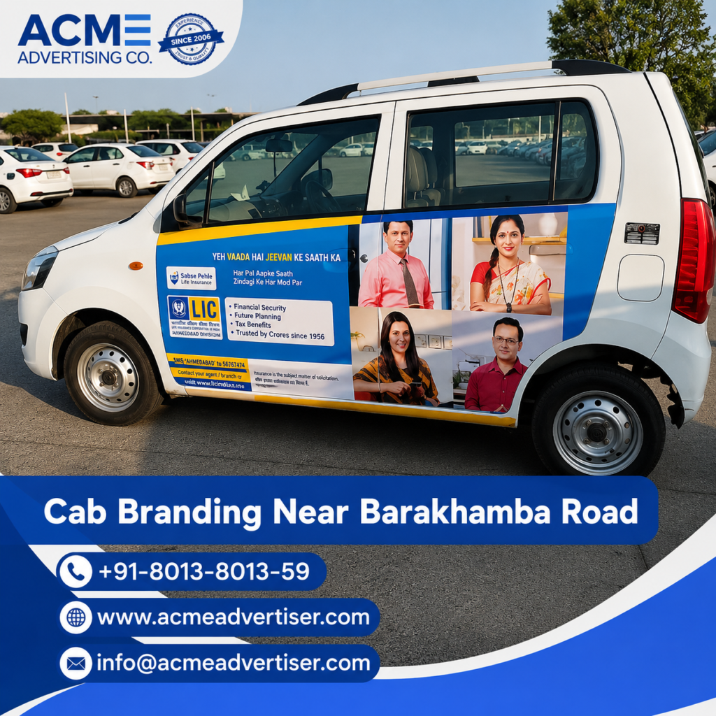 Cab Branding Company Near Barakhamba Road delivering professional taxi branding and complete cab advertising services in Delhi.