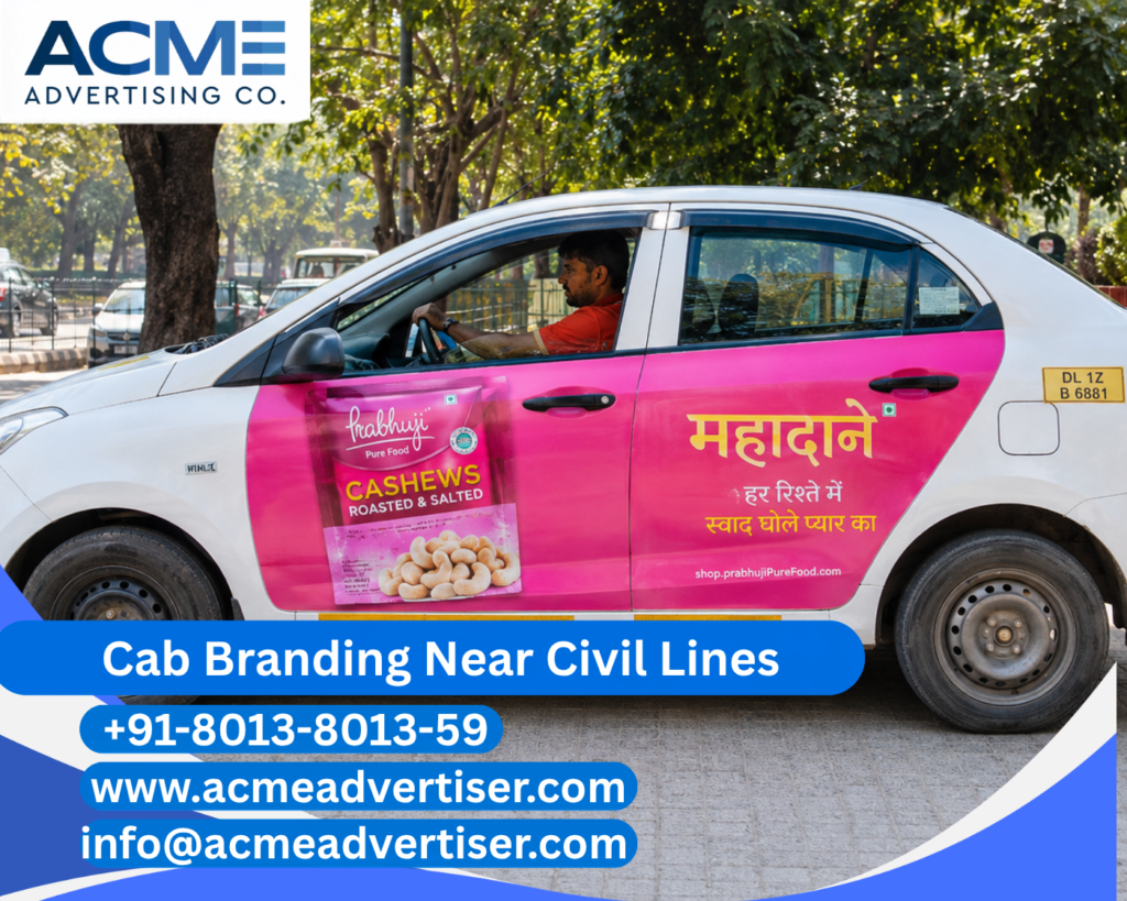 Cab Branding Company Near Civil Lines Nagpur delivering premium cab branding and transit advertising solutions.