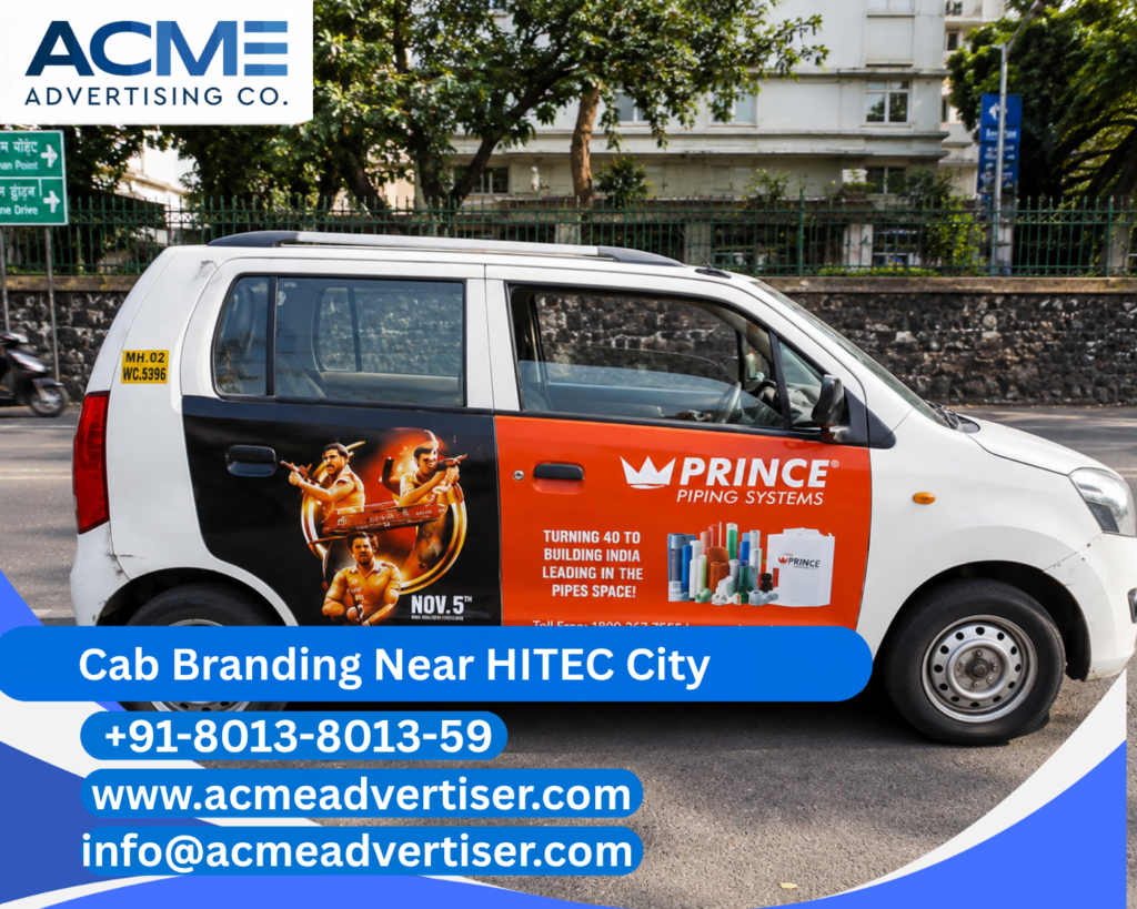 Cab Branding Company Near HITEC City offering premium cab branding services in Hyderabad with complete vehicle advertising solutions.