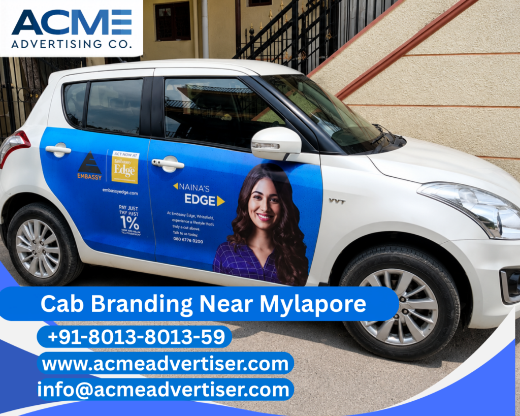 Cab Branding Company Near Mylapore providing premium taxi branding and outdoor advertising services in Chennai.