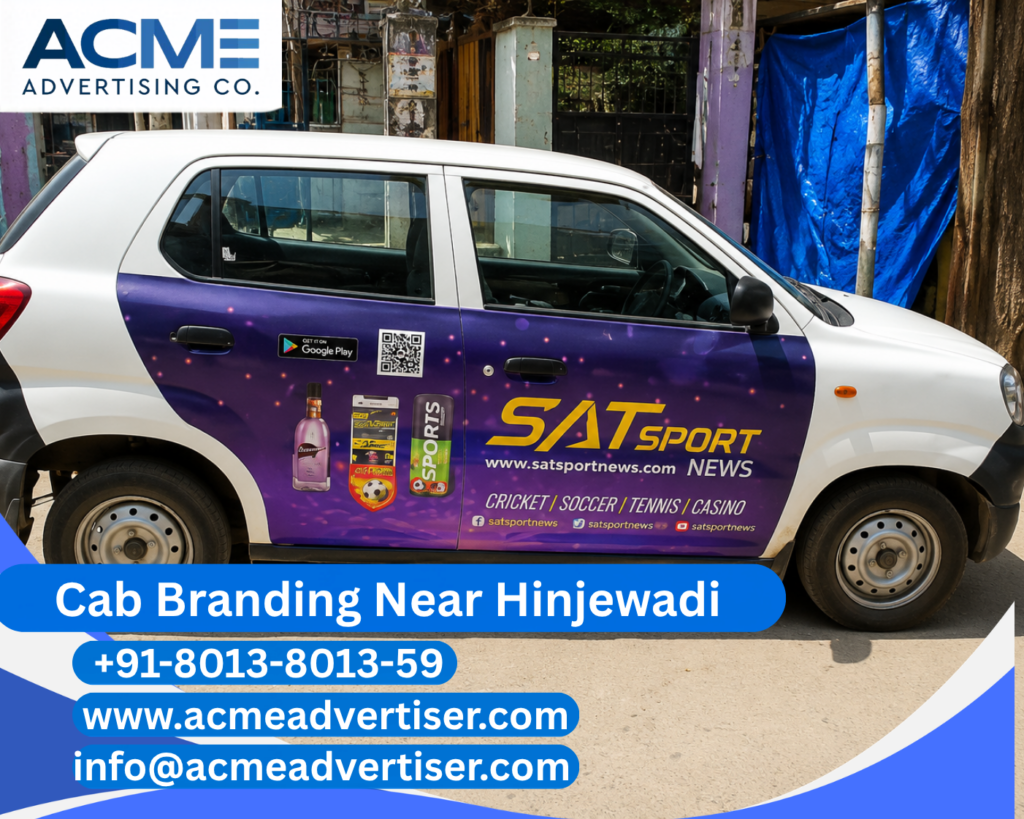Cab Branding Company Near Hinjewadi delivering complete vehicle branding and taxi advertising solutions. Cab Branding Company Near Hinjewadi