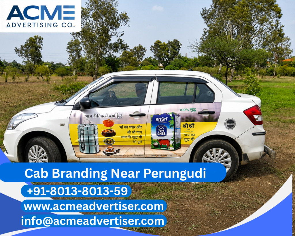 Cab Branding Company Near Perungudi providing professional cab branding and taxi advertising services in Chennai by ACME Advertising.