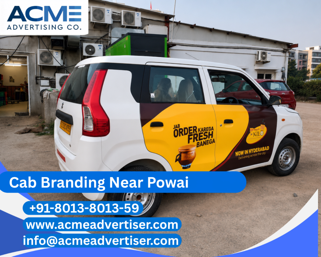 Cab Branding Company Near Powai offering professional taxi branding and outdoor advertising services by ACME Advertising.