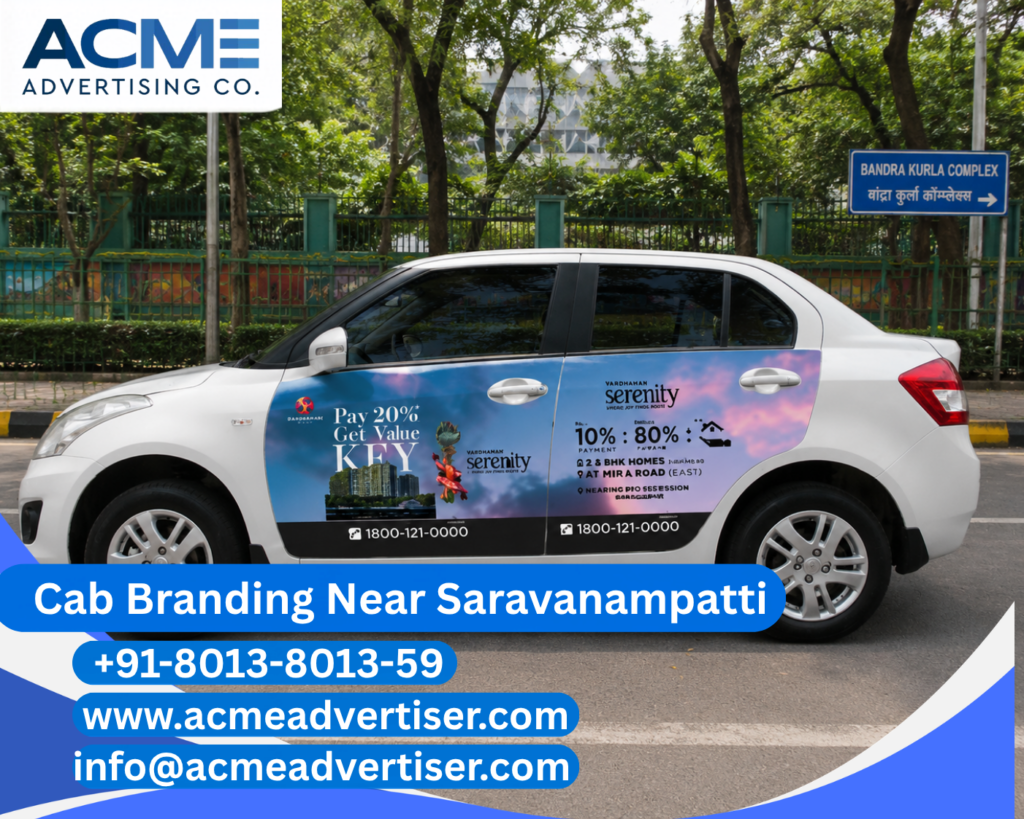 Cab Branding Company Near Saravanampatti providing premium cab branding services for businesses in Coimbatore.