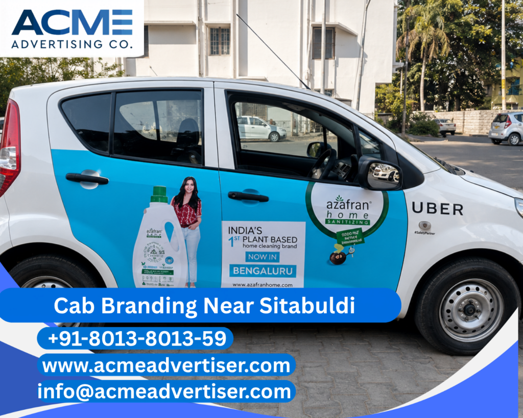 Cab Branding Company Near Sitabuldi offering complete cab branding and vehicle advertising campaigns in Nagpur.