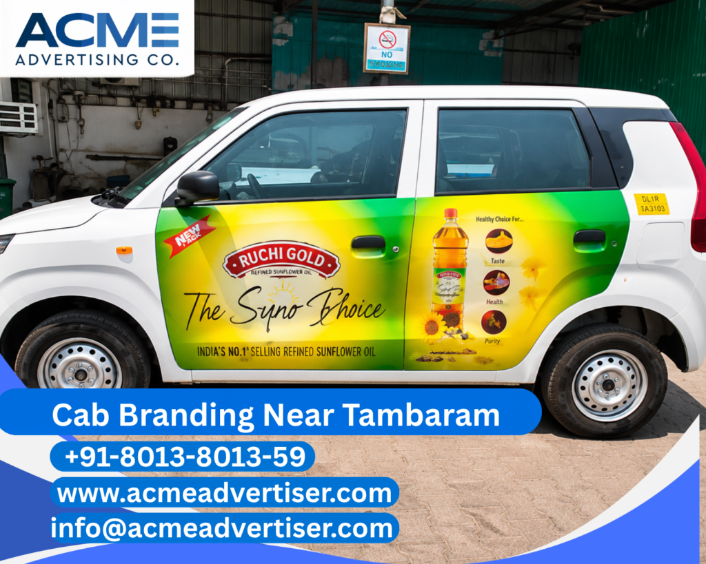Cab Branding Company Near Tambaram providing complete vehicle branding and taxi advertising services by ACME Advertising.