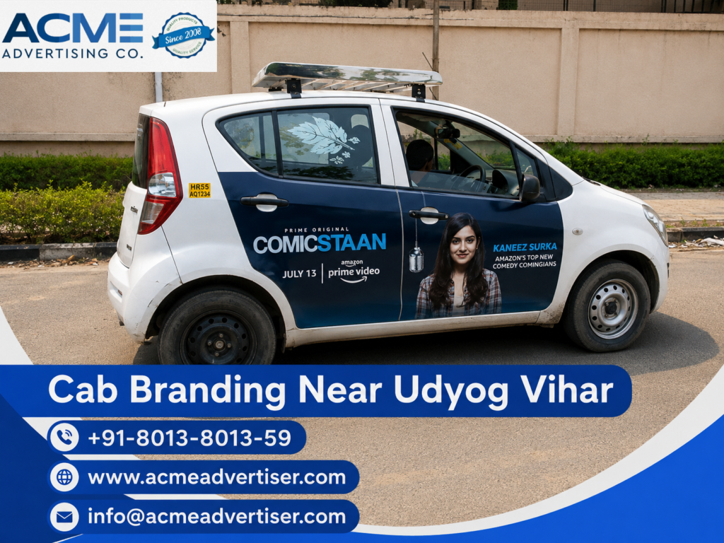 Cab Branding Company Near Udyog Vihar providing complete cab branding and transit advertising solutions in Gurugram.