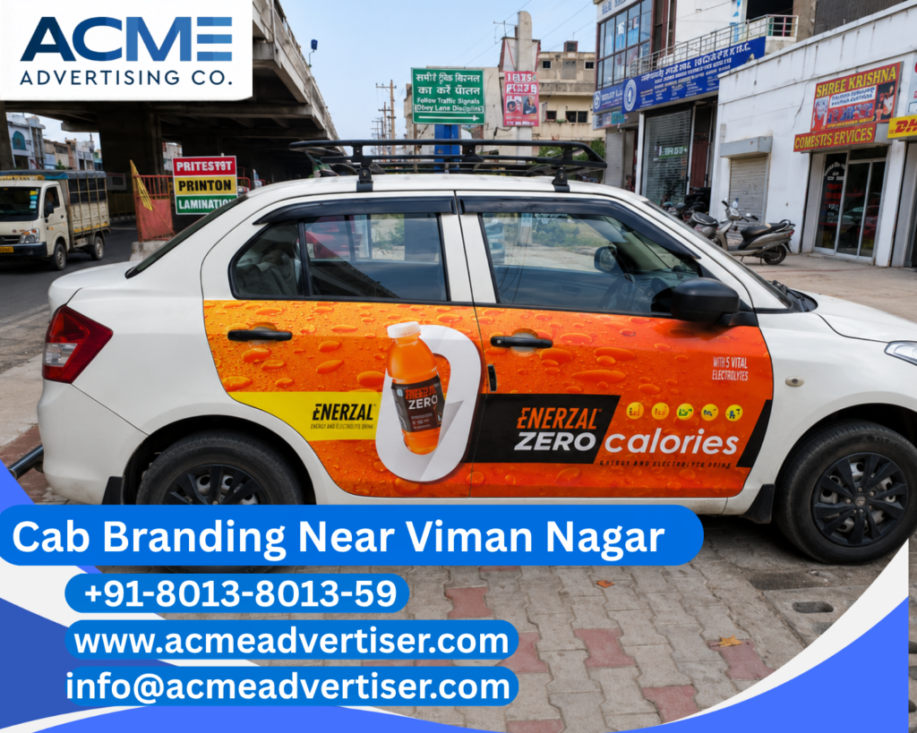 Cab Branding Company Near Viman Nagar delivering professional cab branding campaigns for businesses.