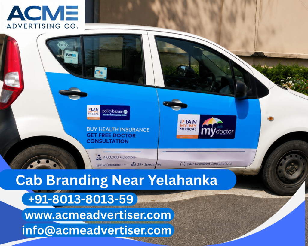 Cab Branding Company Near Yelahanka delivering premium taxi branding and outdoor advertising campaigns.