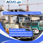 Highway hoarding advertising in India featuring large outdoor billboards placed on busy highways, expressways, and major travel routes for maximum brand visibility.