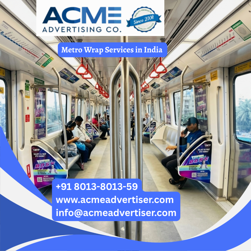 Metro Advertising Company in Udyog Nagar, Delhi Metro wrap services featuring full train branding with high impact advertising across metro networks for maximum brand visibility and commuter engagement.