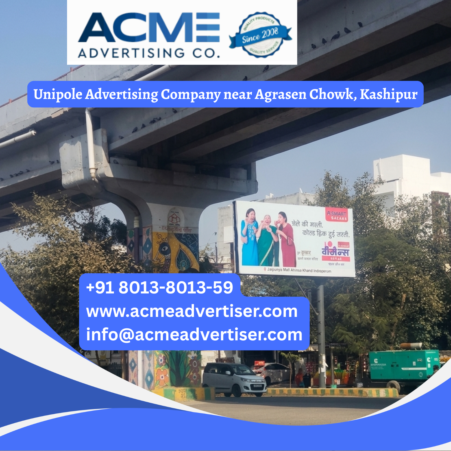 Unipole Advertising Company near Agrasen Chowk, Kashipur - 