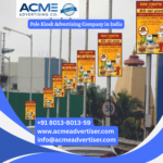 Pole kiosk advertising company in India offering street level outdoor branding