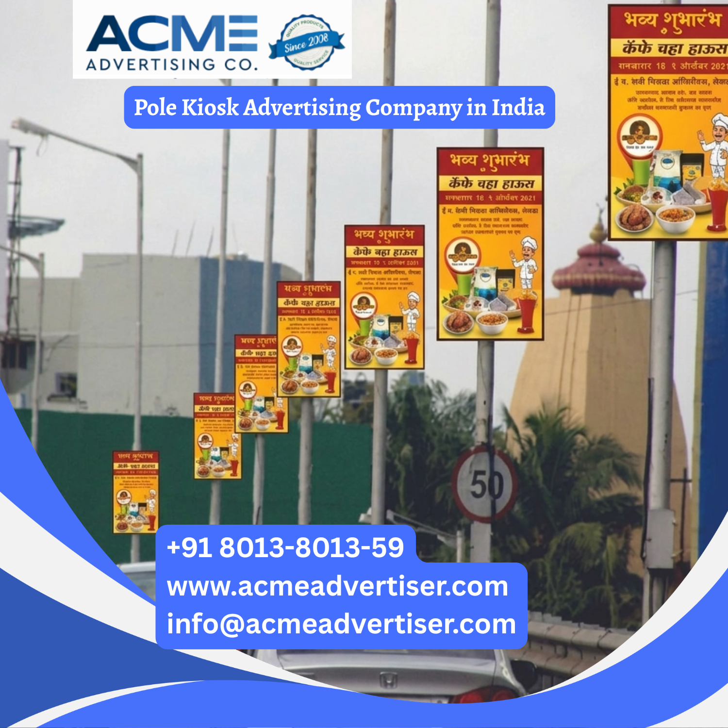 Pole kiosk advertising company in India offering street level outdoor branding