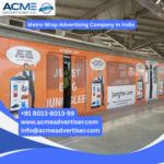 Metro Wrap Advertising Company in India for full train branding and outdoor transit advertising