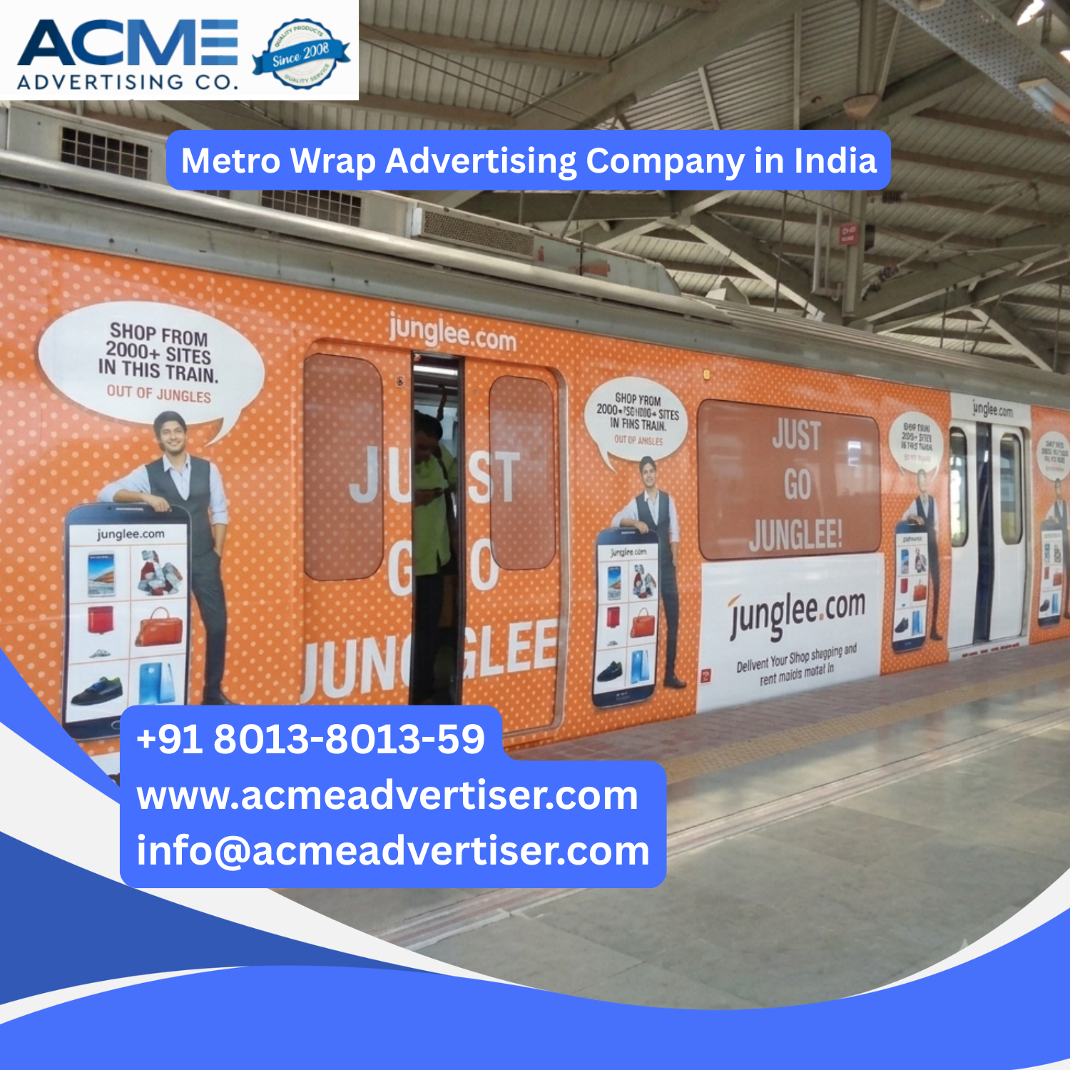 Metro Wrap Advertising Company in India for full train branding and outdoor transit advertising